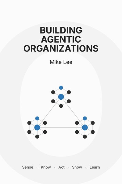 Cover of Building Agentic Organizations